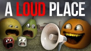 Annoying Orange  A Loud Place [upl. by Ettedranreb694]