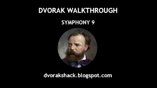 DVORAK  SYMPHONY 9 quotFROM THE NEW WORLDquot full analysis [upl. by Teerprug635]