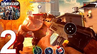 UNKILLED  Gameplay Walkthrough Part 2 Boss Fight Android iOS Gameplay [upl. by Valeta]