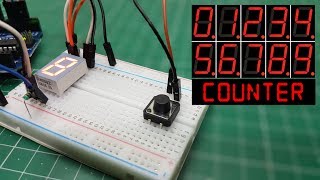 Arduino Seven Segment Display Counter  Push Button  Code Explanation [upl. by Ziagos]