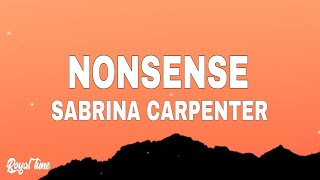 Sabrina Carpenter  Nonsense Sped Up Lyrics [upl. by Aikar]