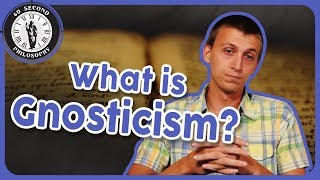 What is Gnosticism [upl. by Llennej18]