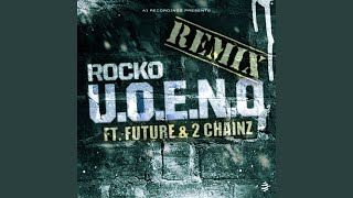 UOENO Remix feat Future 2 Chainz [upl. by Helali833]