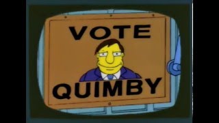 Vote Quimby The Simpsons [upl. by Whorton]