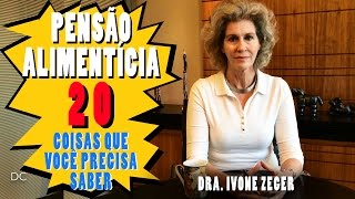 Pensão alimentícia 20 coisas que você precisa saber Parte 2 [upl. by Ardnoid608]