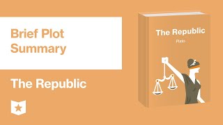 The Republic by Plato  Brief Summary [upl. by Madaih]