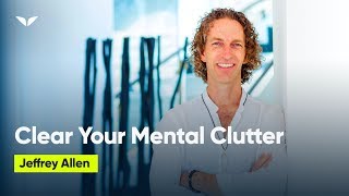 Clear Mental Clutter With Sacred Geometry  Jeffrey Allen [upl. by Popper101]