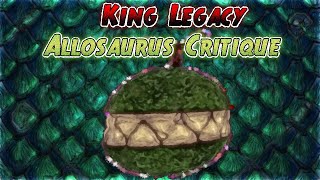 King Legacy  Allosaurus Showcase [upl. by Netfa]