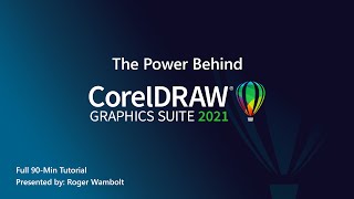 The Power Behind CorelDRAW Graphics Suite 2021  Full Tutorial 90min [upl. by Nnylaj]