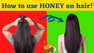 6 Benefits Of Honey On Hair  How To Use Honey Hair Mask [upl. by Ardnohs]