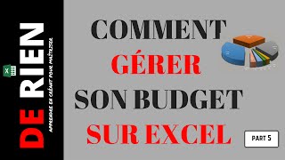 Comment gérer son budget personnel sous excel partie 5 [upl. by Abas]