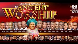 CHIOMA JESUS 50 IN ANCIENT WORSHIP [upl. by Stegman]