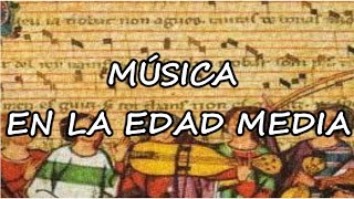 MUSICA EN LA EDAD MEDIA [upl. by Borras697]