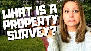 What is a Property Survey [upl. by Yursa]