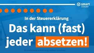 Das kann fast JEDER absetzen in der Steuererklärung  Steuertipps und Tricks 2022 [upl. by Argile173]