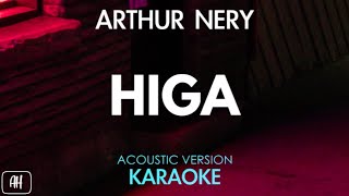 Arthur Nery  Higa KaraokeAcoustic Instrumental [upl. by Semmes]