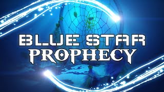 The Blue Star Kachina Prophecy  The Ninth and Final Sign [upl. by Corkhill]