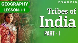 Tribes of India 01  Important tribes in India [upl. by Rudd]