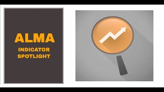 ALMA Indicator Spotlight Arnaud Legoux Moving Average [upl. by Ninos]