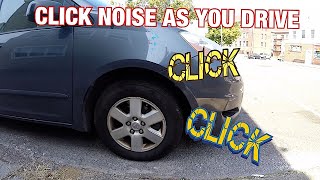 Car Makes Click Click Click Noise as you drive [upl. by Edea]