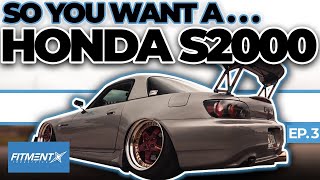 So You Want a Honda S2000 [upl. by Treacy]