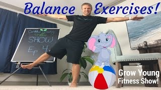 Balance Exercises For Seniors quotGrow Young Fitness Showquot Episode 4🍍 [upl. by Cherish383]