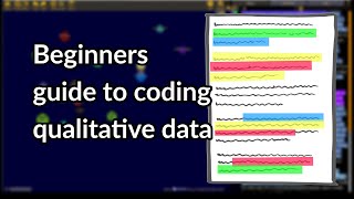 Beginners guide to coding qualitative data [upl. by Ahsiema11]