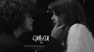 Clipe Oficial  Ela  Clarissa [upl. by Doane]