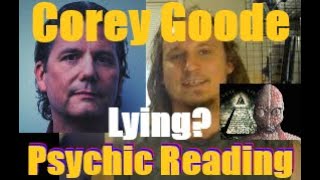 Corey Goode Psychic Reading  Cosmic Disclosure SSP 20 and back [upl. by Dutchman770]