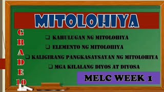 MELC MITOLOHIYA MODYUL 1 Grade 10 [upl. by Dennard]