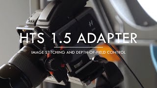 Hasselblad HTS 15 Adapter Image Stitching amp Depthoffield Control [upl. by Jola]