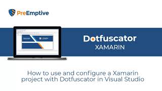 Demo of Dotfuscator  NET Obfuscator on a Xamarin app inside Visual Studio [upl. by Inanuah]