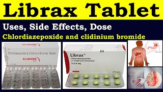 Librax tablet  Chlordiazepoxide and clidinium bromide  librax tablet uses Librax tablet in hindi [upl. by Eidderf]