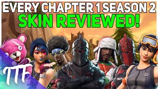 Every Chapter 1 Season 2 Skin REVIEWED Fortnite Battle Royale [upl. by Klement575]