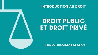 La distinction droit privédroit public [upl. by Norabal]