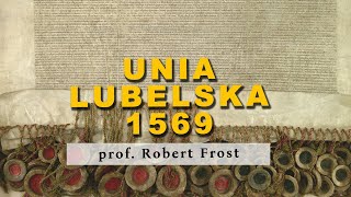 Unia Lubelska 1569 [upl. by Geaghan]