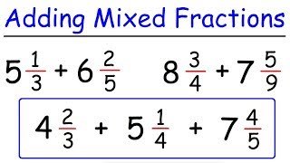 How To Add Mixed Fractions With Unlike Denominators [upl. by Farand920]