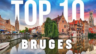 10 BEST Things To Do In Bruges  Bruges Travel Guide [upl. by Arianne768]