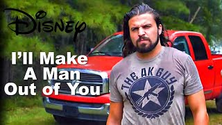 Mulan  Ill Make A Man Out Of You  Disney Parody  Gun Version [upl. by Cyndy151]