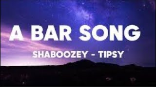 A Bar Song Tipsy  Shaboozey  1 Hour LoopLyrics [upl. by Mart]