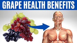 GRAPE BENEFITS  16 Impressive Health Benefits of Grapes [upl. by Teryl]