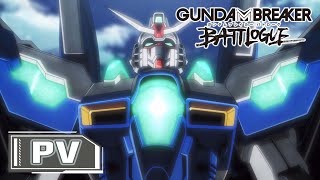 quotGundam Breaker Battloguequot PV [upl. by Ruth]