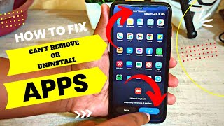 Android Can’t Remove Or Uninstall App  How To Fixed [upl. by Kendricks]