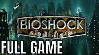 Bioshock  Full Game Walkthrough No Commentary Longplay [upl. by Hael]