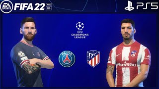 FIFA 22 PS5  PSG Vs Atletico Madrid  UEFA Champions League [upl. by Kwapong]