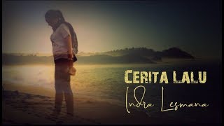 Indra Lesmana  Cerita Lalu with lyrics [upl. by Lamar]