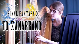 To Zanarkand  Final Fantasy X  Harp Cover [upl. by Mathew]