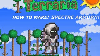 Terraria  Tutorial  SPECTRE ARMOR  ECTOPLASM FARM [upl. by Editha]