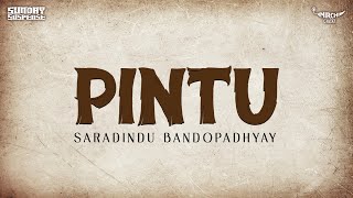 Sunday Suspense  Saradindu Bandyopadhyay  Pintu  Mirchi 983 [upl. by Anselm]