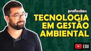 Tecnologia em Gestão Ambiental  Prof Guilherme [upl. by Eisinger751]